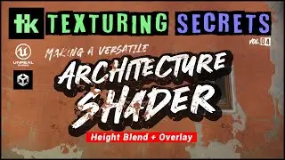 Making a Versatile Shader for Environment Art | Texturing Secrets #04