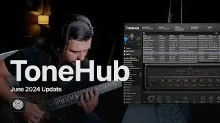 Crushing Tones from Lance Prenc | STL ToneHub June 2024 Update