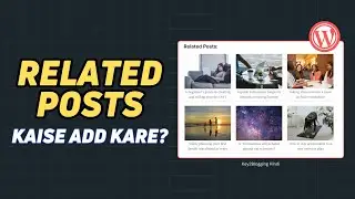 How to Show Related Posts in GeneratePress Theme (Hindi)
