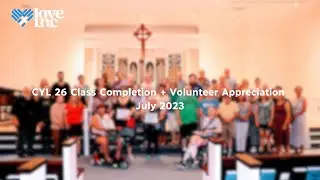 CYL 26 Class Completion + Volunteer Appreciation Event