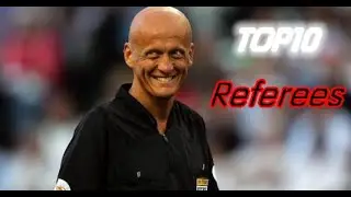 Top 10 Referees in the history of international football