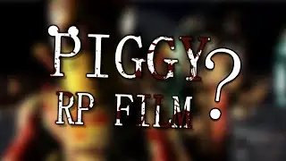 When Is the Next Piggy RP Film Coming? + TEASER