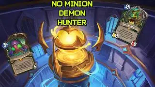 Нет существ - нет проблем | Spell Demon Hunter | Hearthstone - Катаклизм