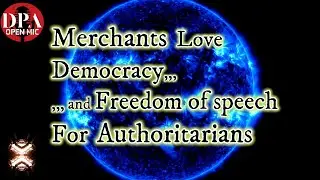 Rule of the Merchant Class -  DPA OM ep112  - Jan 19th