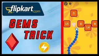 Trick to earn maximum gems from flipkart game zone