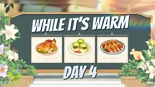 Genshin Impact: While It's Warm Day 4 [ Event ]