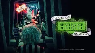 ‘Beetlejuice Beetlejuice: The Afterlife Experience’ Is Now Open At Ovation Hollywood