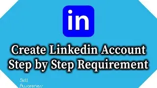 How to Create LinkedIn Account | Create LinkedIn Account Step by Step Requirement in Urdu/Hindi