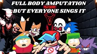 FNF Full Body Amputation But Everyone Sings It! 🎶🖤 (Collab With  @eefyleafy  :3) Halloween Special👻👻