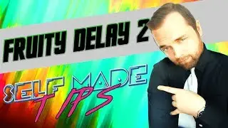 FL STUDIO 12 KROK PO KROKU | Fruity Delay 2 | Self Made Tips #36