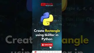 Create Rectangle using tkinter in Python