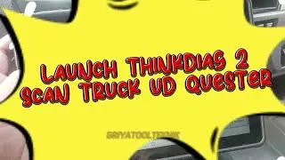 Scan launch Thinkdiag 2 Truck UD Quester