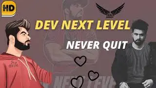 Never Quit | Dev Next Level | Preet Creations | Latest Hindi Song