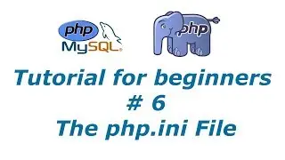 PHP Tutorial 6 - php.ini File | BTT