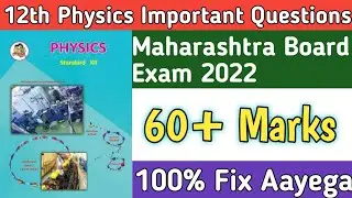 Most Important Questions of Physics | 12th Maharashtra board | Hsc board exam
