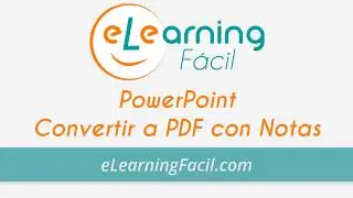 Cómo convertir PowerPoint a PDF con NOTAS ⭐ Programas eLearning
