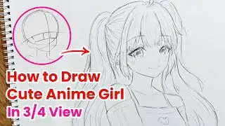 Full 3/4 view face tutorial - How to draw cute anime girl face in 3/4 view beginners 