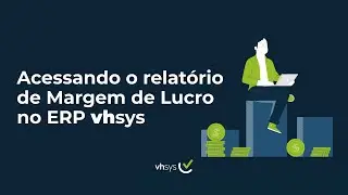 Relatório de Margem de Lucro no sistema de gestão | vhsys Sistema de Gestão