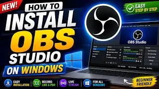 How to Install OBS Studio on Windows 11 & Windows 10 (2026) | Complete Beginner Guide