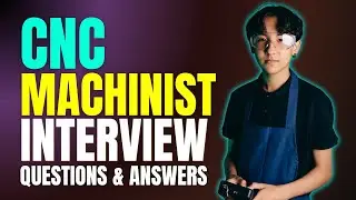 Top CNC Machinist Interview Questions and Answers for Freshers | Must Watch Before Your Interview