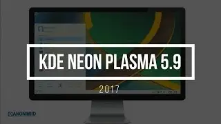 #REVIEW - KDE Neon Plasma 5.9 2017