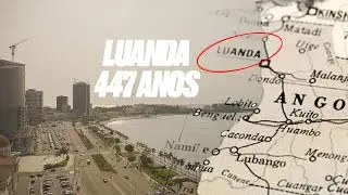 A ORIGEM DO NOME LUANDA | A CAPITAL DE ANGOLA