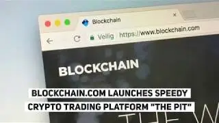 Blockchain.com Launches Speedy Crypto Trading Platform ‘The Pit’