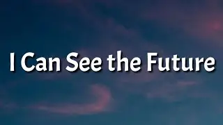 Tinashe - I Can See the Future (Lyrics)