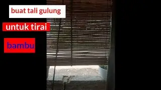 cara buat tali gulung untuk tirai bambu/Krai simple dan mudah