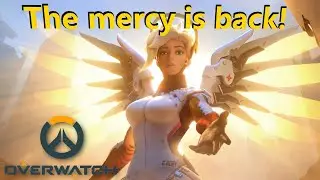 The Mercy is BACK! - Overwatch 2