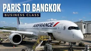 Air France’s NEW Business Class to Bangkok 🇹🇭 | A350 Overnight Review