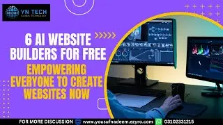 6 AI Website Builders for Free Empowering Everyone to Create Websites Now!