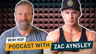 The Unexpected Story Behind Zac Aynsley Doing the Wim Hof Method | The Wim Hof Podcast