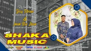 🔴Live New Shaka Music || Wedding Desy & Ilham || GAMMA Audio || GMJ Multimedia