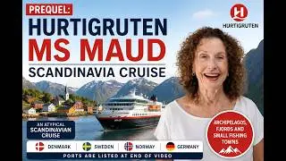PREQUEL: HURTIGRUTEN MS MAUD SCANDINAVIA CRUISE
