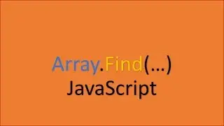 ES6 Tutorial - how to use javascript array FIND method