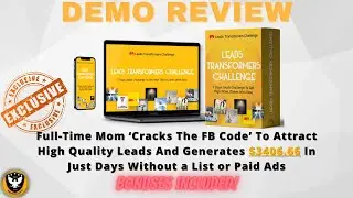 Leads Transformers Challenge Demo 🔥 REVEALED: New 7 Days Leads Strategy 🔥
