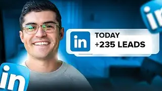 How To Get 30+ Leads A Month On LinkedIn (FULL Guide!)