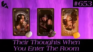 Their Thoughts When You Enter The Room🤔💭🔮~ Pick a Card Tarot Reading