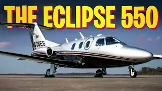 The Eclipse 550: Very Light Jet