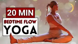 20min Relaxing Bedtime Yoga Flow for All Levels