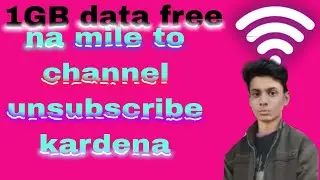 1GB free internet hack || na mile to guaranteed channel unsubscribe kardena