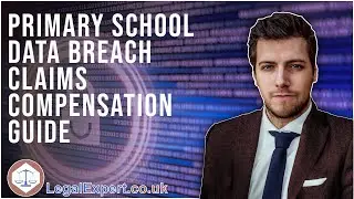 Primary School Data Breach Claims - Compensation Guide - 2022 UK