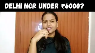 Delhi NCR under ₹6000? Possible!