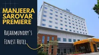 Manjeera Sarovar Premiere | Rajahmundry's Finest Hotel