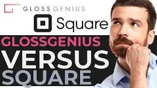 GlossGenius vs Square - Which Is Better?
