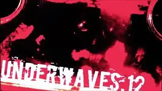 UNDERWAVES · 12 (synth/post-punk/electro) by Simplexia