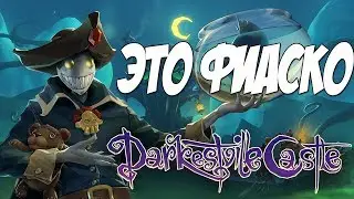 THIS FIASCO II DarkestVille Castle II