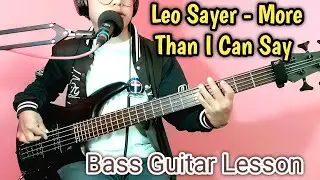 Leo Sayer - More Than I Can Say Bass Guitar Lesson | Nepali Bass Guitar Lesson