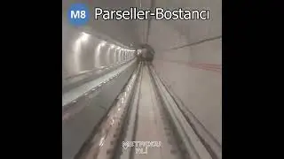M8 Parseller - Bostancı Metro Hattı Turu #Shorts #metro #timelapse #istanbul